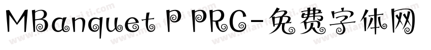 MBanquet P PRC字体转换